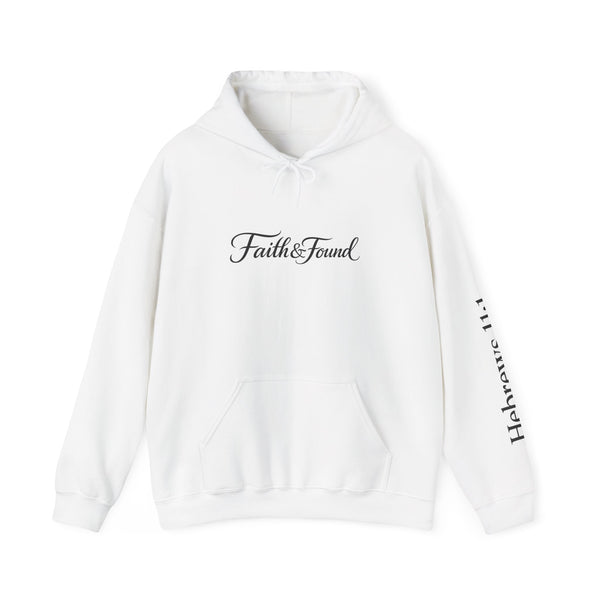 Faith & Found Hebrews 11:1 Unisex Hoodie