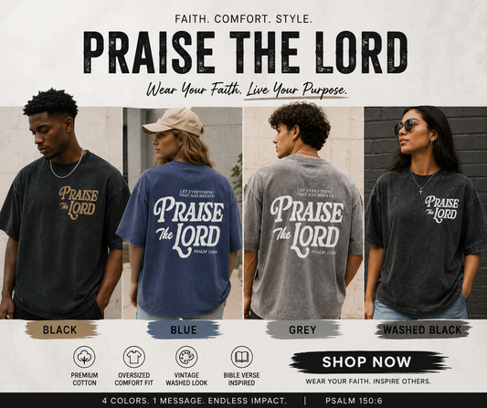 Praise The Lord Tee-Shirt (Unisex)